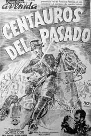 Centauros del pasado (1944)