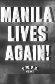 Manila Lives Again! series tv