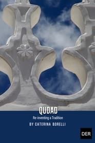 Qudad, Re-Inventing a Tradition series tv