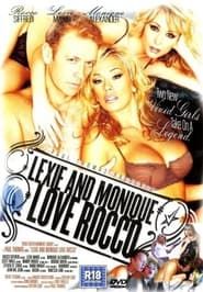Lexie and Monique Love Rocco (2005)