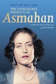 The Unbearable Presence of Asmahan series tv