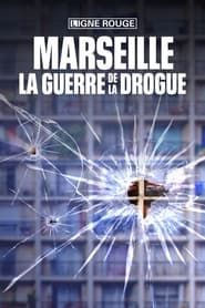 Marseille, la guerre de la drogue series tv
