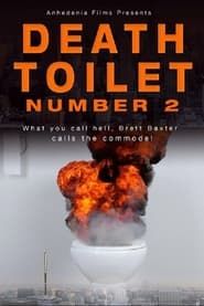 Death Toilet Number 2 series tv