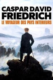 Caspar David Friedrich - Le voyageur des pays intérieurs-hd