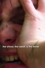 Image the whore, the rabbit, & the sinner 2020