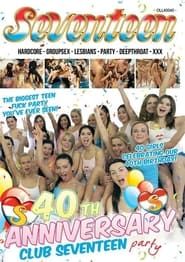 40th Anniversary Club Seventeen Party-hd