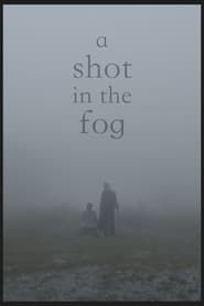 A Shot in the Fog series tv