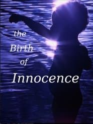The Birth of Innocence series tv