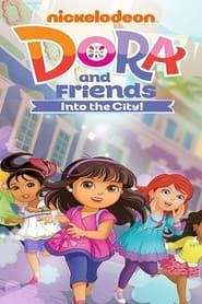 Dora and Friends: Into the City series tv
