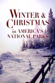 Image Winter and Christmas in America's National Parks