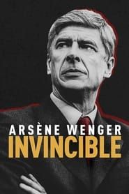 Arsène Wenger : Invincible 2021 streaming