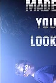 Made You Look (2019)
