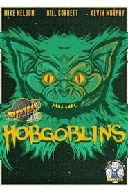 RiffTrax Live: Hobgoblins series tv