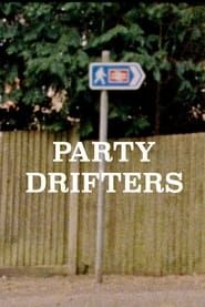 Party Drifters series tv