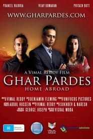 Ghar Pardes (2009)
