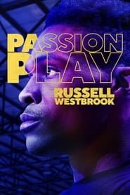 Affiche de Passion Play: Russell Westbrook
