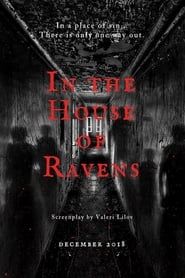 In The House Of Ravens series tv