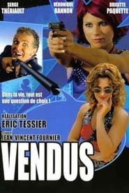 Vendus (2004)
