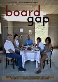 Board Gap series tv