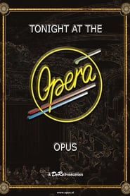 Opus - Tonight At The Opera series tv