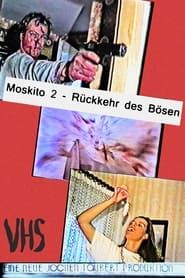 Moskito 2 - Rückkehr des Bösen (1992)