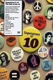 Supergrass Is 10 - The Best of 94-04 series tv