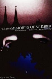 The Lost Memories of Slumber series tv