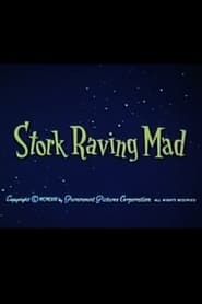 Stork Raving Mad series tv