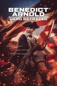 Benedict Arnold: Hero Betrayed series tv