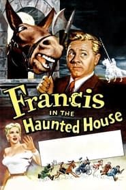 Francis dans la Maison Hantée (1956)