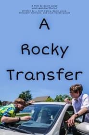 A Rocky Transfer series tv