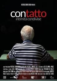 watch Contatto - Intimità condivise