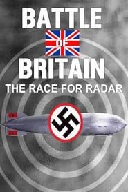 Battle of Britain: The Race for Radar series tv