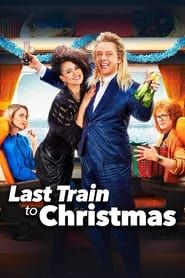 Last Train to Christmas 2021 streaming
