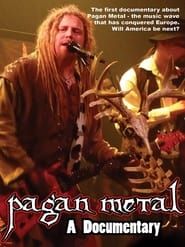 Pagan Metal: A Documentary series tv