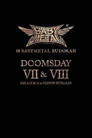 10 BABYMETAL BUDOKAN - DOOMSDAY VII & VIII (2021)