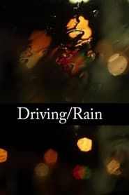 Driving/Rain series tv