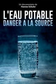 Unser Trinkwasser - Versiegt die Quelle? series tv