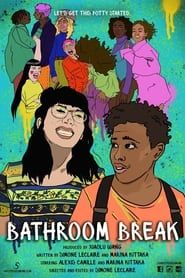 Bathroom Break series tv