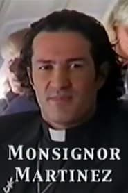 Monsignor Martinez series tv