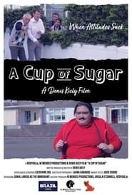 Affiche de A Cup of Sugar