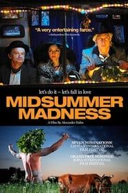 Midsummer Madness 2007 streaming