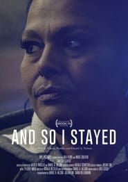 And So I Stayed series tv