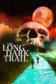 Affiche de The Long Dark Trail