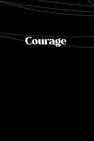 Courage series tv
