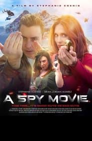 A Spy Movie 2021 streaming