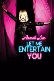 watch Amanda Lear: Let Me Entertain You