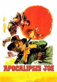 A Man Called Apocalypse Joe (1970)