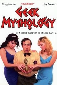 Geek Mythology (2008)