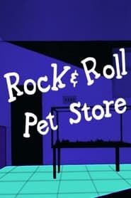 Rock & Roll Pet Store series tv